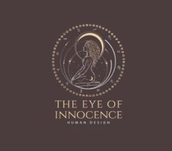 The Eye Of Innocence – Human Design