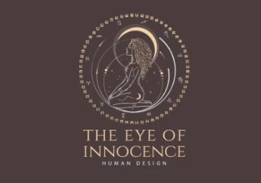 The Eye Of Innocence – Human Design