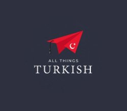 All Things Turkish