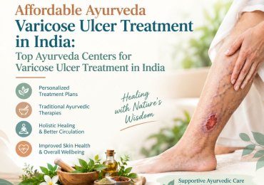 Affordable Ayurveda Varicose Ulcer Treatment in India