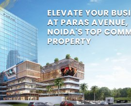 Best Commercial Property In Noida  | Paras Avenue