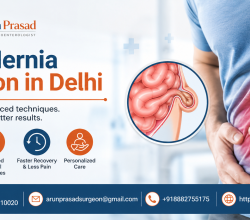 Best Hernia Surgeon in Delhi | Dr Arun Prasad