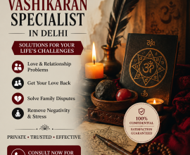 A Simple Way to Find Clarity with a Vashikaran Specialist in Delhi