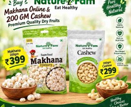 Buy Makhana Online & 200 GM Cashew Price | Naturefam