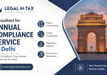 Annual Compliance Consultant in Delhi | Legal-N-Tax