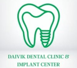 Daivik Dental Clinic & Implant Center