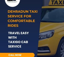 Dehradun Taxi Service for Comfortable Rides | TaxiGo Cab Service