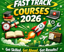 Top Fast Track Courses for Career Growth in 2026 – UG & PG Programs