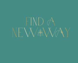 Find A New Way