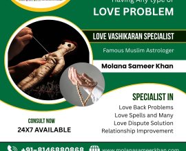 Best Love Vashikaran Specialist – Molana Sameer Khan