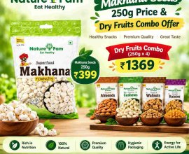 Makhana Seeds 250g Price & Dry Fruits Combo Offer | Naturefam
