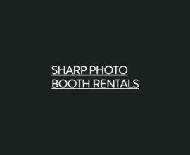 Sharp Photo Booth Rentals
