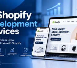 Shopify Development Services for Growing E-commerce Businesses