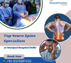 Best Spine Doctors in Manipal Delhi