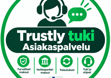 Trustly maksut – Maksupalvelu ja asiakastuki