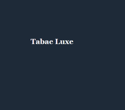 Tabac Luxe Luxembourg
