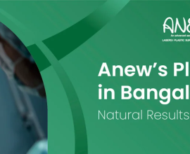 Best Plastic Surgeon in Bangalore – Anew Bangalore