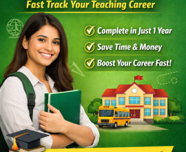 Get Your BEd Degree in One Year – Fast Track Your Teaching Career