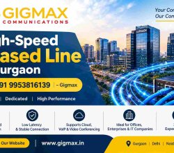 High-Speed Leased Line in Gurgaon | +91 9953816139 – Gigmax