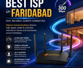 Best ISP in Faridabad | Fast & Reliable Internet – GIGMAX
