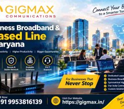 Business Broadband & Leased Line in Haryana | Gigmax
