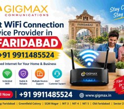 Best WiFi Connection Service Provider in Faridabad | +91 9911485524 – Gigmax