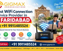 Best WiFi Connection Service Provider in Faridabad | +91 9911485524 – Gigmax