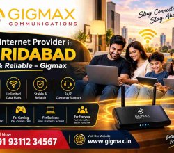 Best Internet Provider in Faridabad | Fast & Reliable – Gigmax
