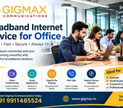 Broadband Internet Service for Office | +91 9911485524 – Gigmax