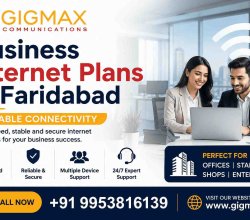 Business Internet Plans in Faridabad | Reliable Connectivity – GIGMAX Communication
