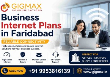 Business Internet Plans in Faridabad | Reliable Connectivity – GIGMAX Communication
