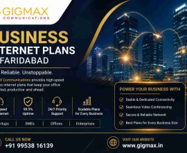 Business Internet Plans in Faridabad | Fast & Reliable – GIGMAX