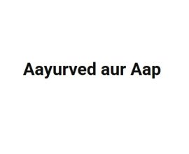 Aayurved aur Aap