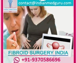 Cost of Fibroid Surgery in India