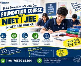 Foundation Course for NEET JEE in Western Odisha – Immunity Career Institute