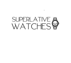 Superlative Watches