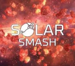 Unleash Your Inner Planetary Annihilator with Solar Smash