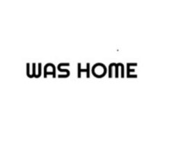 WAS HOME